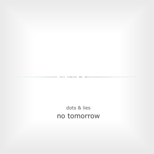 Single cover “no tomorrow”